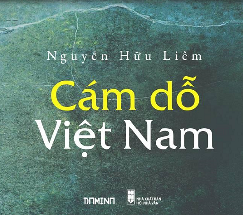 TP.HCM: Tiến sĩ Nguyễn Hữu Liêm giới thiệu bút ký “Cám dỗ Việt Nam”