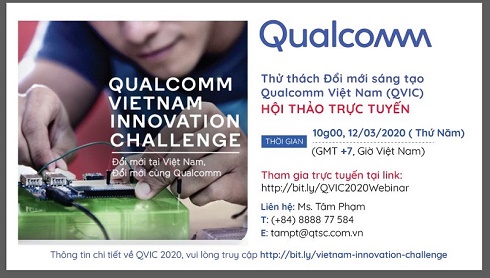 Qualcomm thông báo tổ chức hội thảo trực tuyến (Webinar) giới thiệu cuộc thi “Thử thách Đổi mới sáng tạo Qualcomm Việt Nam”