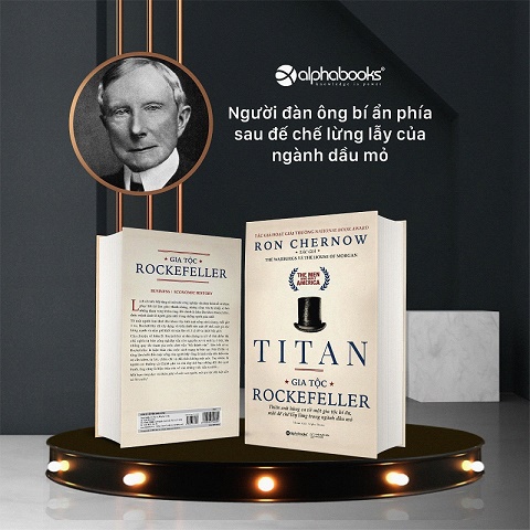 Sắp ra mắt cuốn sách về vị tỷ phú bí ẩn nhất nước Mỹ - John D. Rockefeller