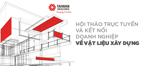 Định hình tương lai với các sản phẩm đột phá ngành vật liệu xây dựng cùng Taiwan Excellence