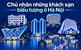 Chủ nhân thực sự của Meliá, Metropole, Daewoo... những khách sạn 5 sao nổi tiếng nhất Hà Nội là ai?